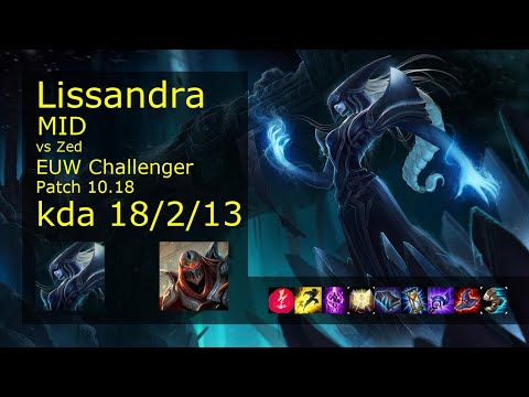 Lissandra Mid vs Zed - EUW Challenger 18/2/13 Patch 10.18 Gameplay