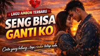 Download lagu Lagu Ambon Terbaru Menyentuh Hati 🎹 Seng Bisa Ganti Ko 🎤 Mr Laning mp3