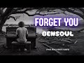 BENSOUL -  FORGET YOU (ACOUSTIC) English Lyrics Video