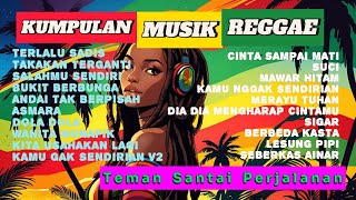 Download lagu MUSIK REGGAE TANPA IKLAN TOP HITS💥 | BUKIT BERBUNGA, SIGAR | MUSIK SKA mp3 Download lagu MUSIK REGGAE TANPA IKLAN TOP HITS💥 | BUKIT BERBUNGA, SIGAR | MUSIK SKA mp3
