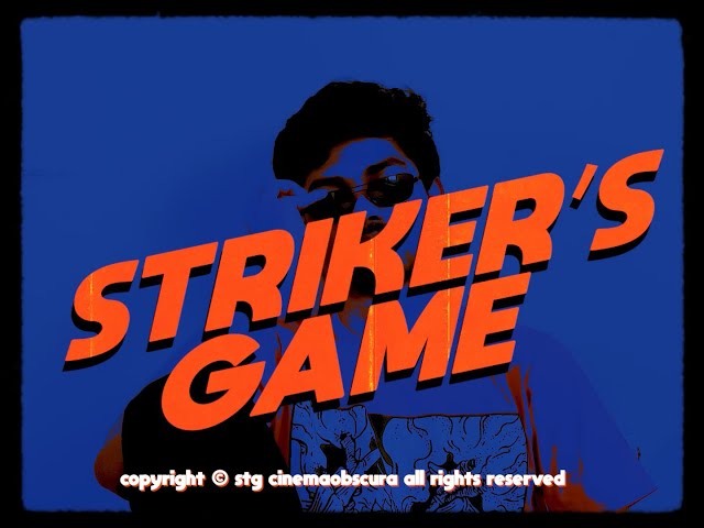 STRIKER'S GAME (2023) - TEASER