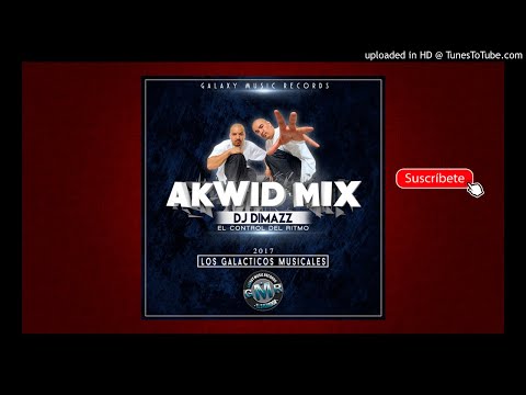 Akwid Mix - Dj Dimazz El Salvador (Galaxy Music Records)