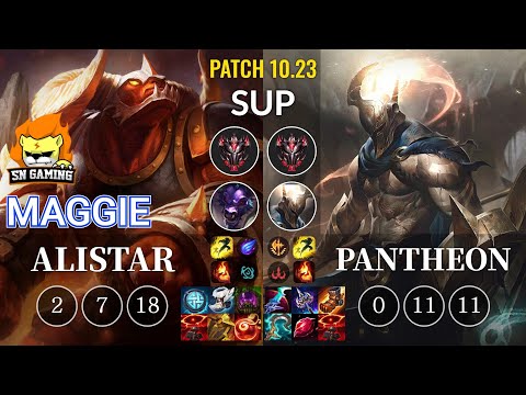 SN Maggie Alistar vs Pantheon Sup - KR Patch 10.23