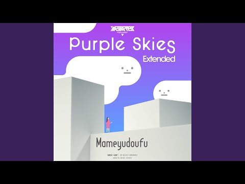 Purple Skies (Extended Mix)