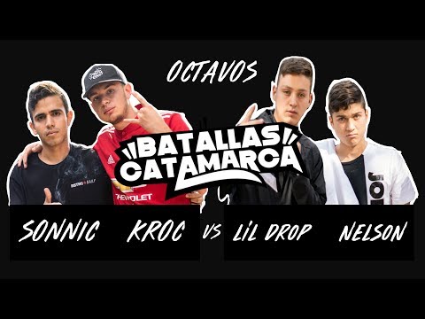 NELSON LIL DROP vs SONNIC KROC - 8vos - Catamarca Vol. 0 2vs2 Intercambio 2019