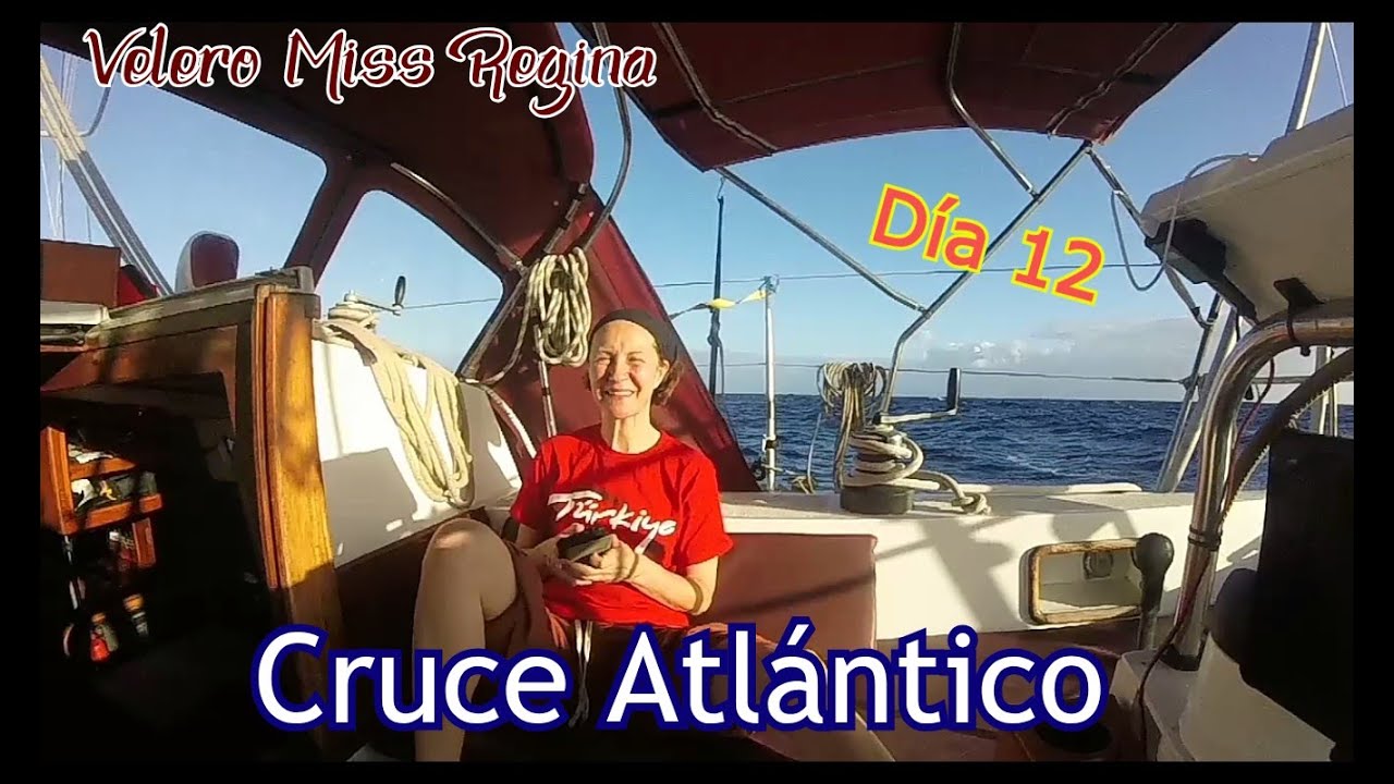 Atlantic Crossing. Day 12