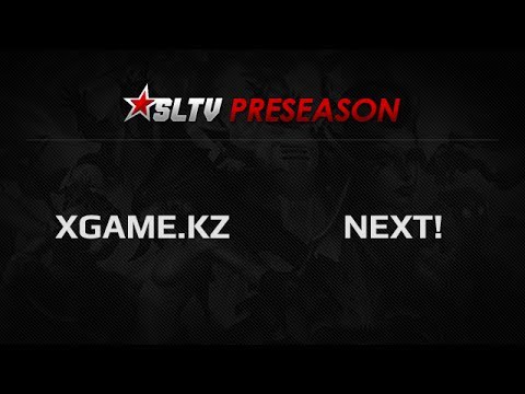 xGame.kz -vs- NEXT!, SLTV PreSeason Group Stage, Group D