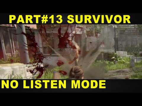 The Last of Us 2 Survivor Difficulty Trap Mine Seattle NO LISTEN MODE TLOU2 Walkthrough Part 13