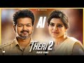 THERI 2 Thalapathy Vijay Samantha AI Generated Romantic Video Song Ninaivey MOZ Akilan
