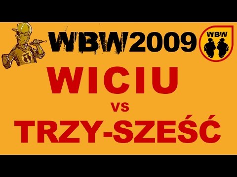 Trzy Sześć 🆚 Wiciu 🎤 WBW 2009 el.2 (freestyle rap battle) Finał