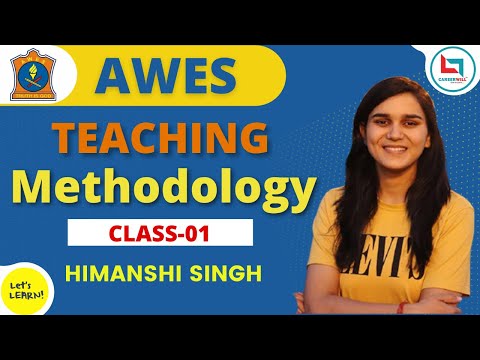 AWES (Army Public School) Teaching Methodology by Himanshi Singh |  Class-01