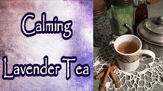 Calming Lavender Tea