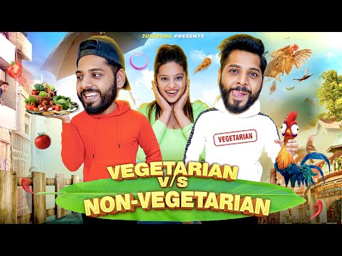 VEGETARIANS v/s NON-VEGETARIANS || JustPuru