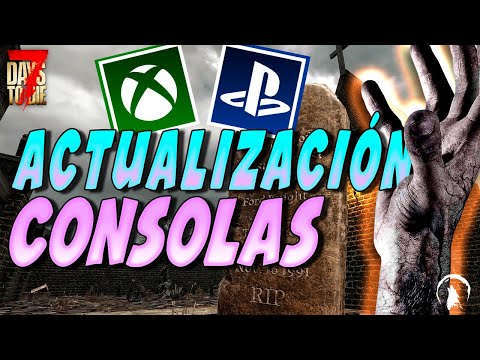 7 DAYS TO DIE - ACTUALIZACIÓN CONSOLA - PS4 PS5 XBOX XBOX ONE | SEPTIEMBRE 2022