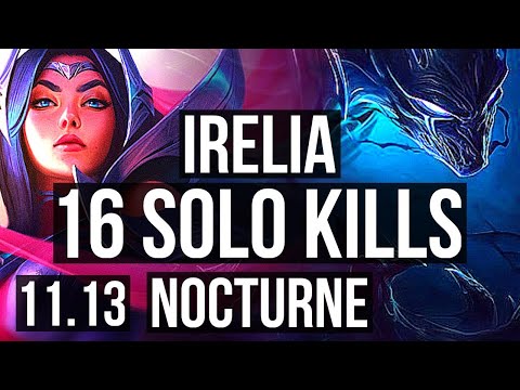 IRELIA vs NOCTURNE (TOP) | 16 solo kills, 21/1/3, Legendary, 700+ games | BR Diamond | v11.13