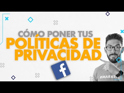 , title : 'Cómo poner Las Políticas de privacidad en tus campañas Anuncios en Facebook |🔓'
