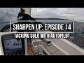 How To Tack Solo With Autopilot Bavaria 46