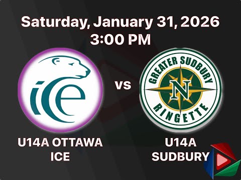 GCRA Tournament - U14A OTTAWA ICE vs. U14A SUDBURY