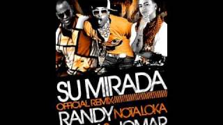 Leroy Ft. Jomar &amp; Randy &#39;Nota Loka&#39; - Su Mirada (Official Remix) (Prod. By Keko Musik)