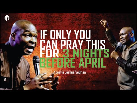 Dangerous Prophetic Prayers For DIVINE REMEMBRANCE BY APOSTLE JOSHUA SELMAN