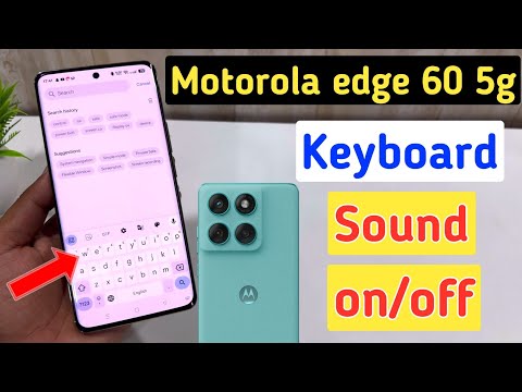 Motorola Edge 60 Mein Keyboard Sound Kaise On/Off Kare | Moto Keyboard Sound Settings