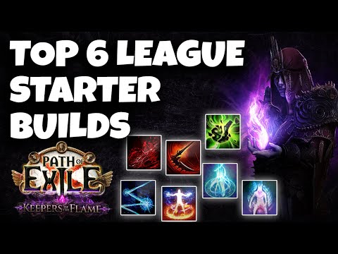 Top 6 League Starter Builds for 3.27 Keepers of The Flame - Path of Exile League