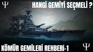 Wows - Kömür Gemileri Rehberi/Part 1