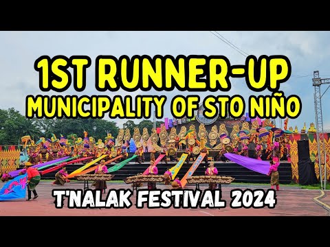 1st Runner-up: Municipality of Sto. Nino | Kadsagayan A Lalan Category | T'nalak Festival 2024