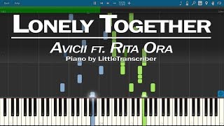 Avicii - Lonely Together (Piano Cover) ft Rita Ora by LittleTranscriber