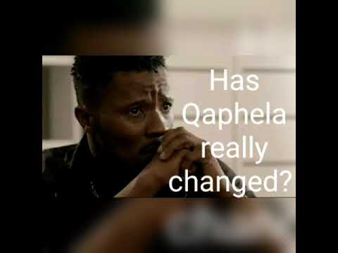 Has Qaphela really changed?