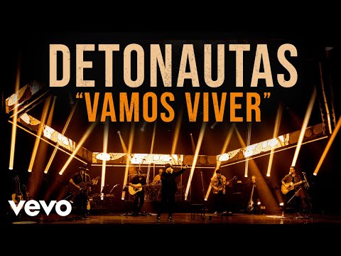 Detonautas - Vamos Viver (Ao Vivo)