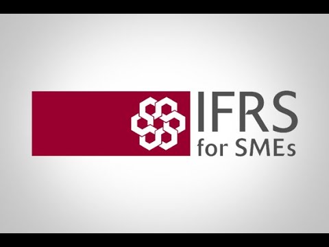 IFRS for Small and Medium sized enterprises (SMEs)