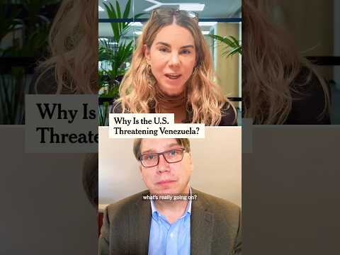 Why Is the U.S. Threatening Venezuela?