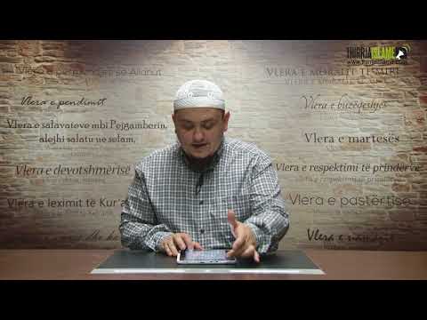 Vlerat | 37. Vlera e abdestit | Hoxhë Irfan Jahiu