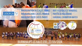 preview picture of video 'Inauguration du CNOS France et Match de handball de gala HDGB - HBC Thann-Steinbach (27/09/14)'