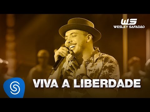 Wesley Safadão - Viva a Liberdade [DVD WS Em Casa]