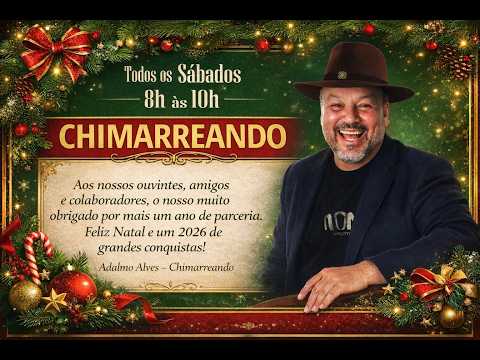 Programa Chimarreando Dia 07/02 - Adalmo Alves