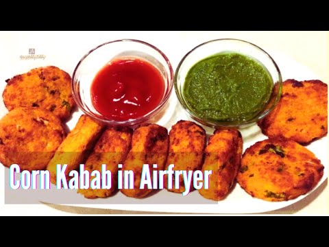 Restaurant style tasty Corn Kabab || corn veggie kebab in Airfryer with very less oil|| No deep fry