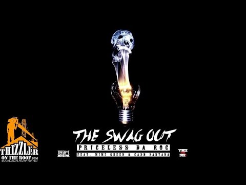 Priceless Da ROC ft. Mimi Green, Cash Santana - The Swag Out [Prod. Moshuun] [Thizzler.com]
