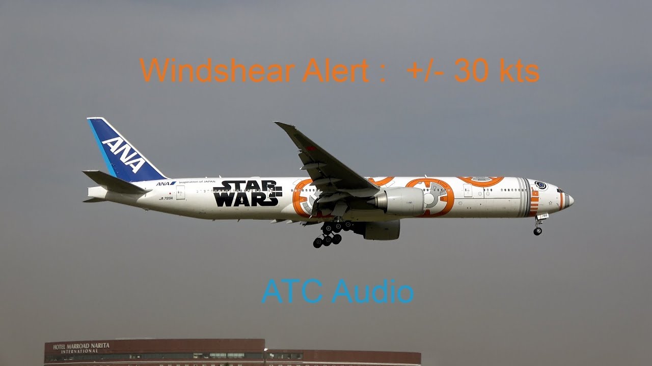 WINDSHEAR Go Arounds : Boeing 747,767,777,787 Airbus 330, 350