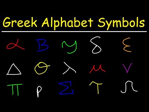 Greek Alphabet Symbols List - College Math, Chemistry, & Physics
