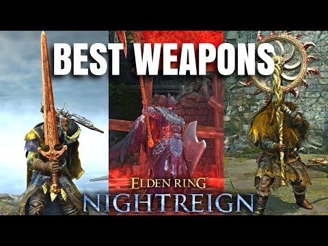 Best Elden Ring Nightreign Weapons For Each Nightfarer!