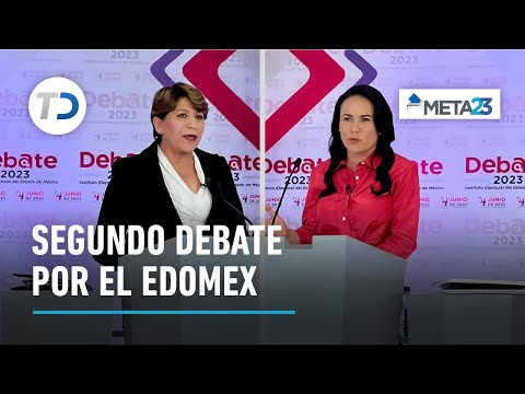 Segundo debate por el gobierno del Edomex