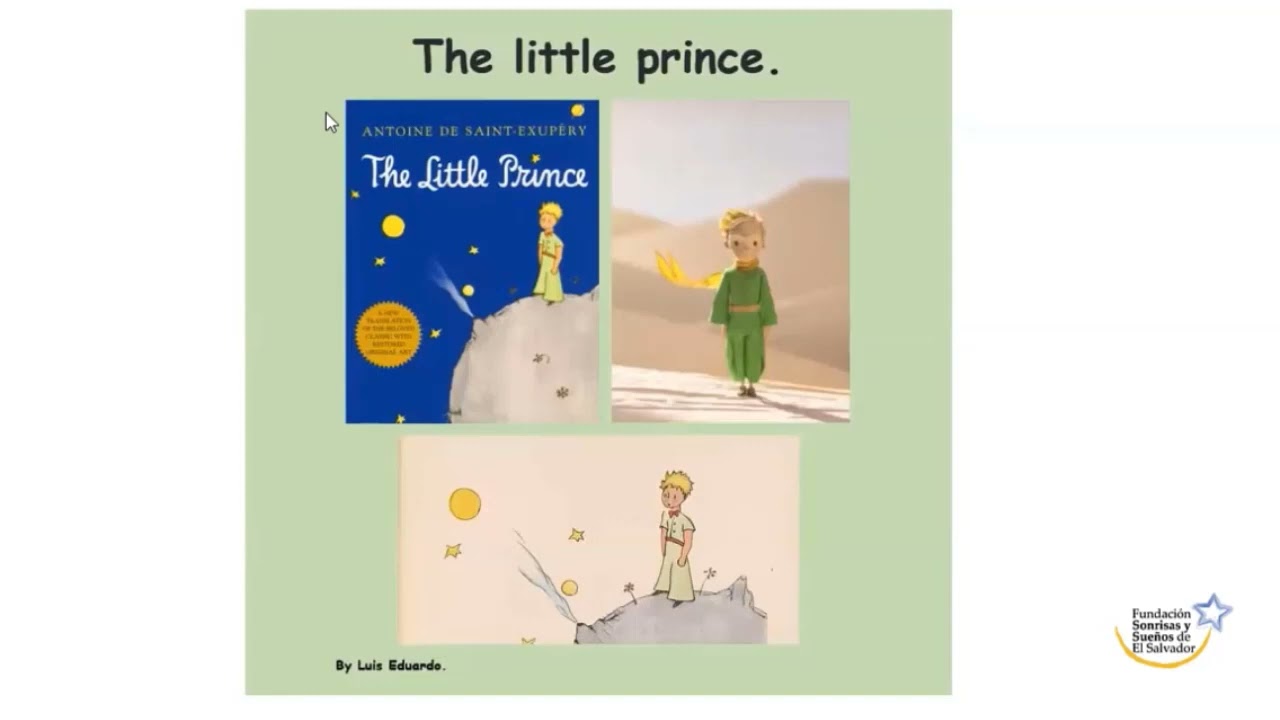 The Little Prince - Summary - Breve Resumen de El Principito - By Luis Molina