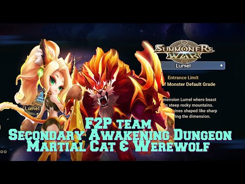 Summoners War : F2P team for Secondary Awakening Dungeon Martial Cat & Werewolf