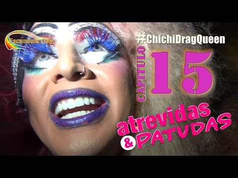 BACKSTAGE NO OFICIAL ATREVIDAS Y PATUDAS CAP 15 - CANAL FARANDULA GAY
