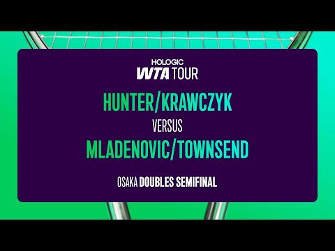 Hunter/Krawczyk vs. Mladenovic/Townsend | 2025 Osaka Doubles Final | WTA Match Highlights