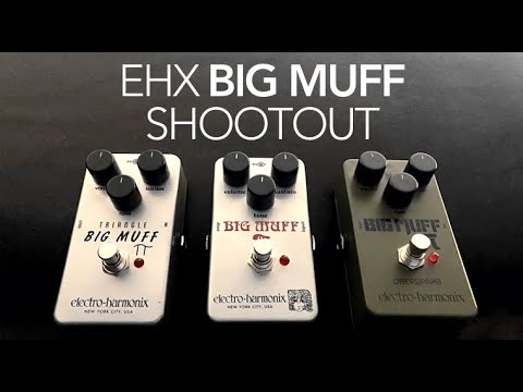 Electro Harmonix Big Muff reissues shootout