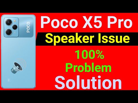 Poco X5 Pro 5G Speaker Not Working | How to Solve Speaker Problem in Poco X5 Pro 5G