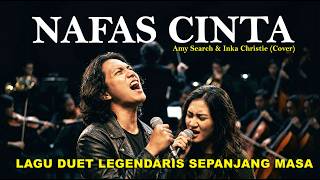 Download lagu NAFAS CINTA - Inka Christie & Amy Search (Cover AI) Bikin Merinding! mp3